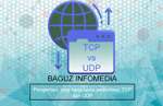 Pengertian, cara kerja serta perbedaan TCP dan UDP